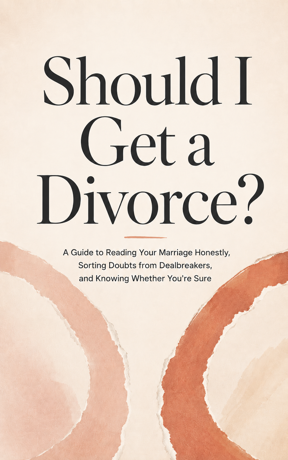 Should I Get a Divorce? book cover
