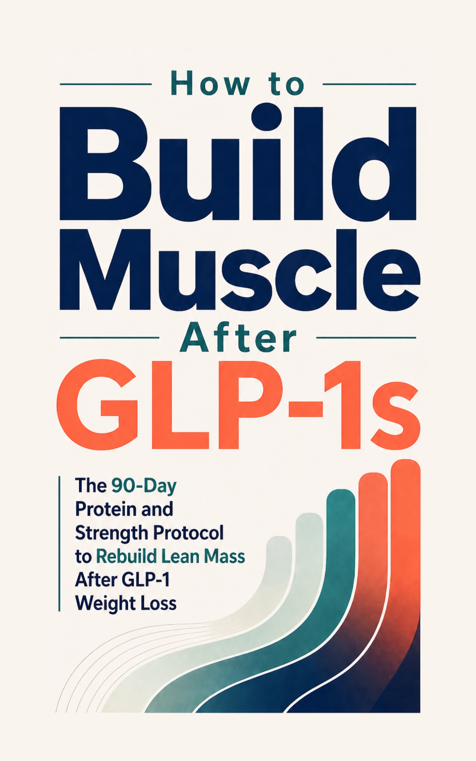 How to Build Muscle After GLP-1s book cover